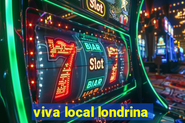 viva local londrina